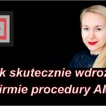 Jak skutecznie wdrożyć w firmie procedury AML
